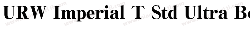 URW Imperial T Std Ultra Bold Wide字体转换